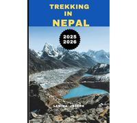 TREKKING IN NEPAL 2025-2026