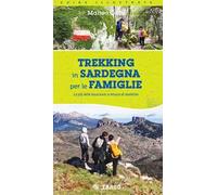 Trekking in Sardegna per le famiglie. Le più belle escursioni a misura di bambino