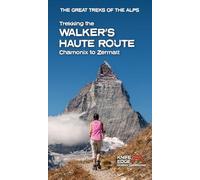 Trekking the Walker’s Haute Route: Chamonix to Zermatt (2025)