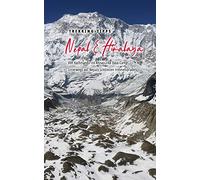 Trekking-Tipps Nepal & Himalaya: Von Kathmandu ins Annapurna Base Camp: Unterwegs auf Nepals schönsten Himmelspfaden