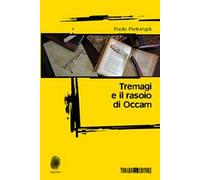 Tremagi e il rasoio di Occam