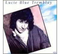 Tremblay, Lucie Blue - Transformations