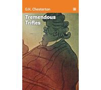 Tremendous Trifles: Finding extraordinary and uncommon qualities in ordinary and common things.