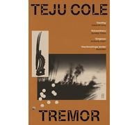 Tremor: 'Dazzling.' Deborah Levy