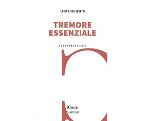 Tremore essenziale [Paperback] [Jan 09, 2025] Beretta, Ilaria River
