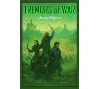 Tremors of War: Book Two of the Sporestone Chronicles