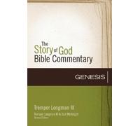 Tremper Longman III Genesis (Copertina rigida) Story of God Bible Commentary