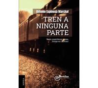 TREN A NINGUNA PARTE