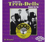Tren-Dells - Best Of/Moments Like This