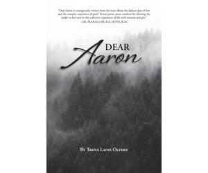 Trena Laine Olfert Laine Olfert Trena Trena Laine Olfert Dear Aaron (Tascabile)