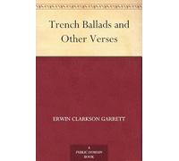 Trench Ballads and Other Verses