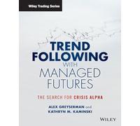 Alex Greyserman Kathryn Kaminsk Trend Following with Managed Future (Tascabile)