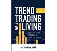 Thomas K. Carr Trend Trading for a Living (PB) (Tascabile)