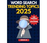TRENDING TOPICS 2025 WORD SEARCH: AN EXCITING JOURNEY THROUGH THE MOST TALKED-ABOUT SUBJECTS OF TODAY!