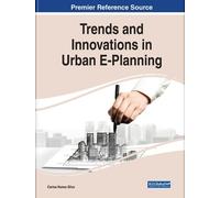 Trends and Innovations in Urban E-Planning (Copertina rigida)
