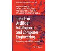 Trends in Artificial Intelligence, and Computer Engineering: Proceedings of ICAETT 2025, Volume 1