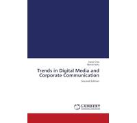 Trends in Digital Media and Corporate Communication: Second Edition