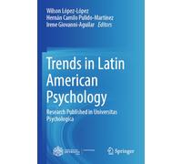 Trends in Latin American Psychology: Research Published in Universitas Psychologica