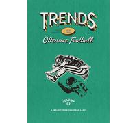 Trends in Offensive Football: Volume 2