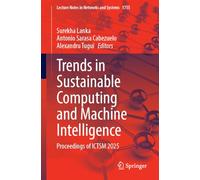 Trends in Sustainable Computing and Machine Intelligence: Proceedings of ICTSM 2025: 1755