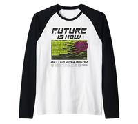 Trendy Apparel Future Is Now Better Days Ahead Maglia con Maniche Raglan