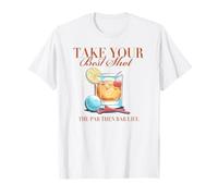 Trendy Apparel Take Your Best Shot The Par Then Bar Life Maglietta