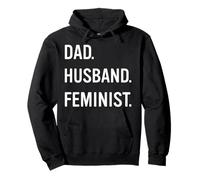 Trendy Apparel Women's History Month Dad Husband Feminist Felpa con Cappuccio