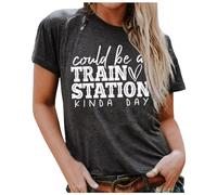 Trendy Could Be A Train Station Kinda Day Tee Shirts per le donne 2026 Graphic Running Summer Loose Fit Top Casual Girocollo T-shirt Uscire Manica Corta Primavera Maglietta Carina Lettera, Grigio, M