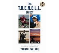 Trenell Walker The T.R.E.N.E.L.L. Effect (Copertina rigida)