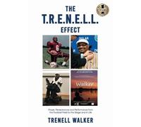 Trenell Walker The T.R.E.N.E.L.L. Effect (Tascabile)