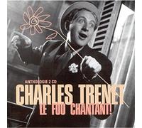 Trenet, Charles - Anthologie 2CD - Le Fou chantant !