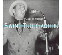 Trenet, Charles - Swing Troubadour