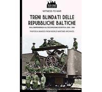 Treni blindati delle Repubbliche Baltiche