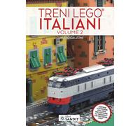 Treni Lego® italiani. Ediz. illustrata. Vol. 2 - Calzoni Claudio