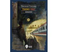 Treno 3367. Nuova ediz.