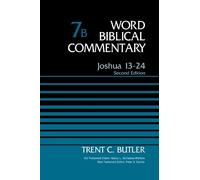Trent C. Butler Joshua 13-24, Volume 7B (Copertina rigida)
