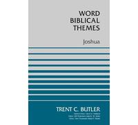 Trent C. Butler Joshua (Tascabile) Word Biblical Themes