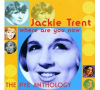 Trent,Jackie - Where Are You Now/the Pye Anth