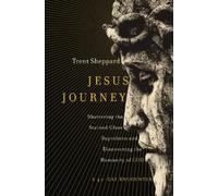 Trent Sheppard Jesus Journey (Tascabile)