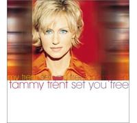 TRENT, TAMMY - SET YOU FREE