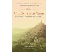 Trent Walker Until Nirvana's Time (Tascabile)