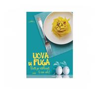 TRENTA EDITORE LIBRO UOVA IN FUGA