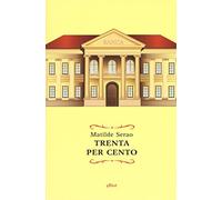 Trenta per cento