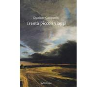 Trenta piccoli viaggi