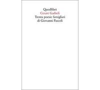 Trenta poesie famigliari di Giovanni Pascoli