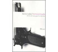 Trent'anni di mafia. Storia di una guerra infinita
