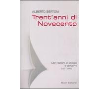 Trent'anni di Novecento. Libri italiani di poesia e dintorni (1971-2000)