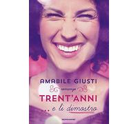 Trent'anni... e li dimostro