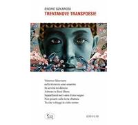 Trentanove transpoesie. Ediz. italiana e ungherese