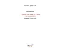 Trentasei Studi Pitagorici per pianoforte: Introduzione di Renzo Cresti